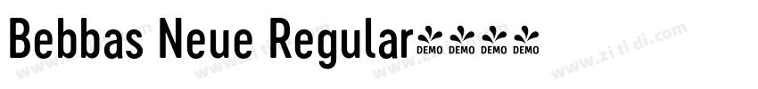 Bebbas Neue Regular字体转换